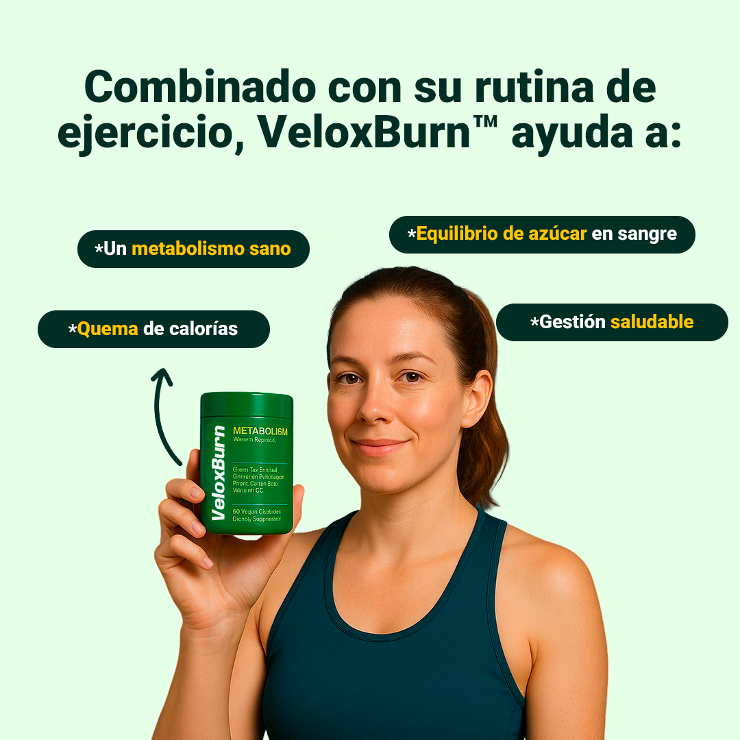 VeloxBurn™ – Cápsulas Aceleradoras Del Metabolismo Y Antojos